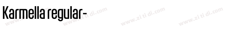 Karmella regular字体转换 Karmella regular字体转换